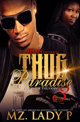 Thug Paradise 3: Siempre Thuggin