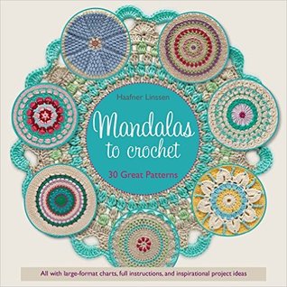 Mandalas a Crochet: 30 Grandes Patrones