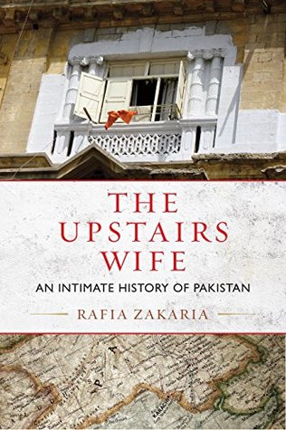 The Upstairs Wife: Una historia íntima de Pakistán