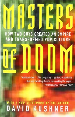 Masters of Doom: Cómo dos chicos crearon un imperio y transformaron la cultura pop