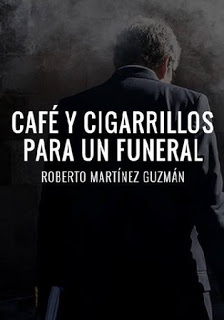 Café y cigarrillos para un funeral