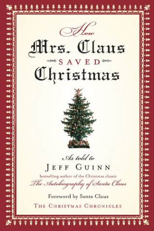 Cómo la señora Claus ahorró la Navidad