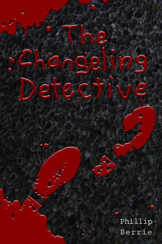 El Changeling Detective