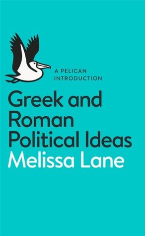 Ideas políticas griegas y romanas: una introducción al pelícano