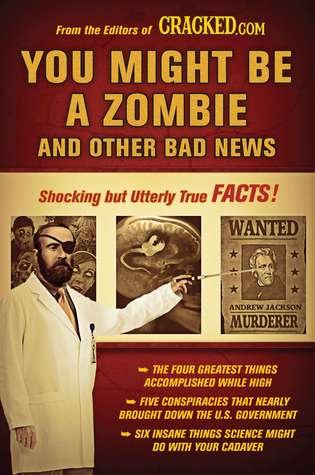 Usted podría ser un zombi y otras malas noticias