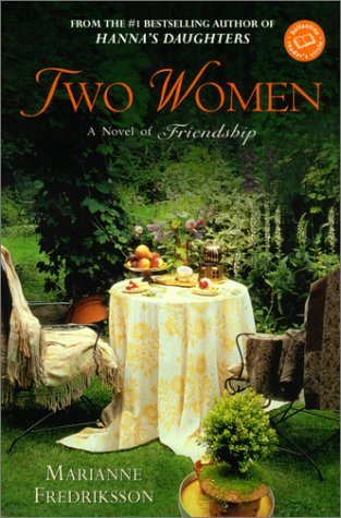 Dos mujeres: una novela de amistad