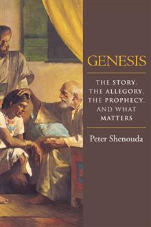 Génesis: La historia, la alegoría, la profecía y lo que importa