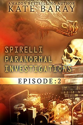 Spirelli Investigaciones Paranormales: Episodio 2