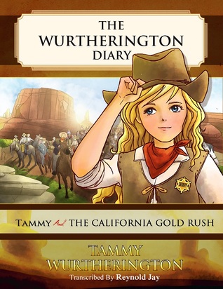 Tammy y la fiebre del oro de California