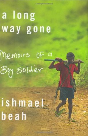 A Long Way Gone: Memorias de un Soldado Boy