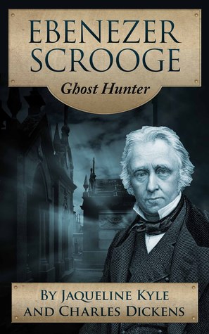 Ebenezer Scrooge: Cazador de fantasmas