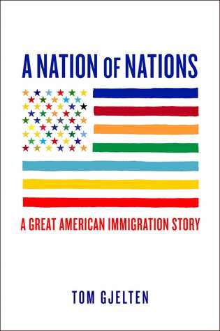Una Nación de Naciones: Una Historia de América Después de la Ley de Inmigración de 1965
