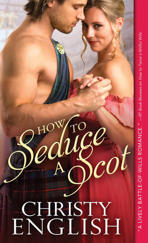 Cómo seducir a un escocés