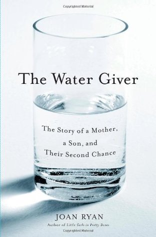 El dador del agua: la historia de una madre, un hijo y su segunda oportunidad