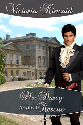Sr. Darcy al rescate: Una variación del orgullo y del perjuicio