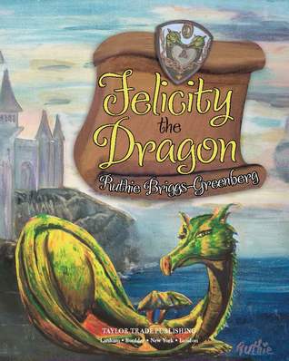 Felicity El Dragón