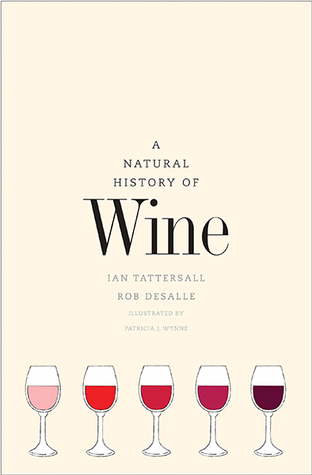 Una historia natural del vino