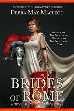 Novias de Roma: una novela de las vírgenes vestales