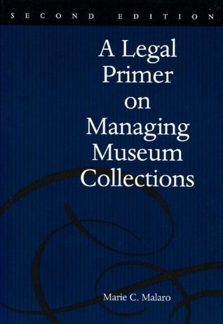 Una guía legal sobre la gestión de colecciones de museos