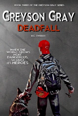 Greyson Gray: Deadfall