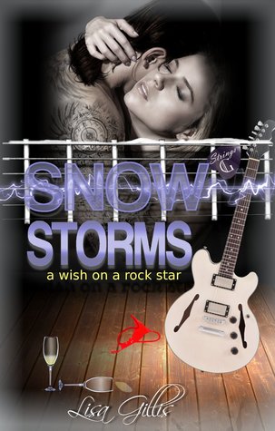Tormentas de nieve: un deseo sobre una estrella de rock