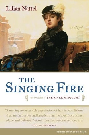 El fuego cantante: una novela