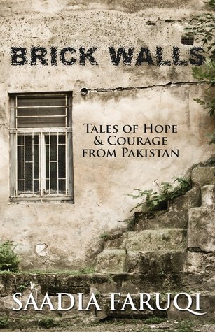 Muros de ladrillo: Cuentos de esperanza y valor de Pakistán