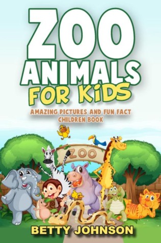 Animales del zoológico para niños: Cuadros asombrosos y libro de los niños del hecho de la diversión
