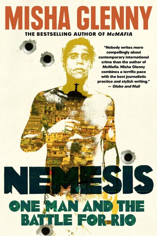 Nemesis: Un hombre y la batalla de Río