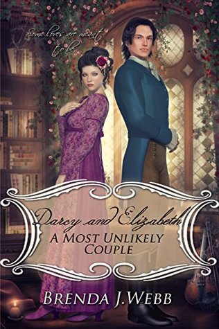 Darcy y Elizabeth: Una pareja más improbable