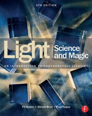 Light Science & Magic: Una introducción a la iluminación fotográfica