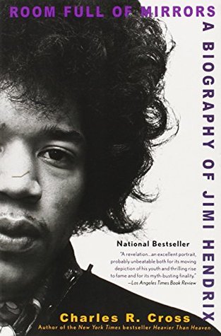Sala llena de espejos: una biografía de Jimi Hendrix