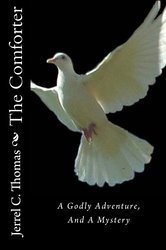 El Consolador: Una Aventura Divina, Y Un Misterio