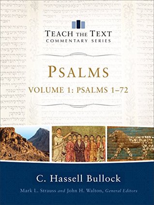 Salmos: Volumen 1 (Enseñe la serie del comentario del texto): Salmos 1-72