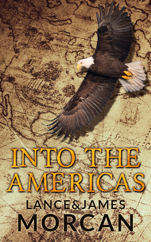 Into the Americas (Una novela basada en una historia real)
