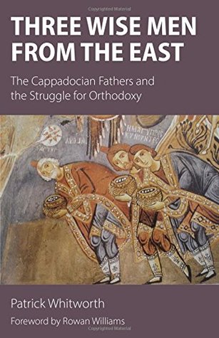 Tres Reyes Magos del Este: Los Padres Capadocios y la Lucha por la Ortodoxia