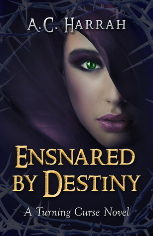 Ensnared by Destiny
