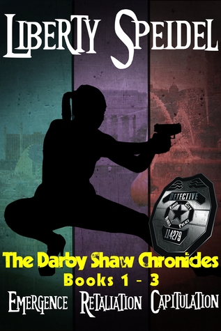 The Darby Shaw Chronicles: Libros 1 - 3