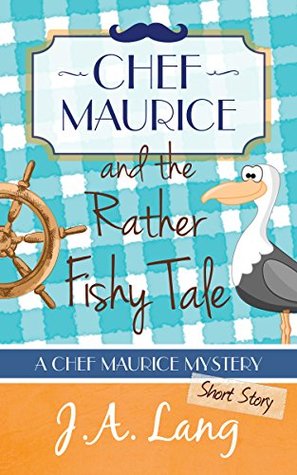 Chef Maurice y el cuento bastante pescado, una historia corta Prequel