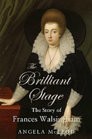 La etapa brillante La historia de Frances Walsingham