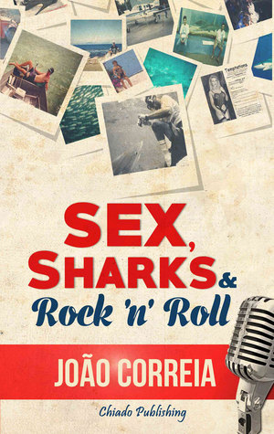 Sexo, Tiburones y Rock & Roll