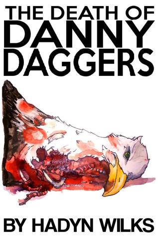 La muerte de Danny Daggers