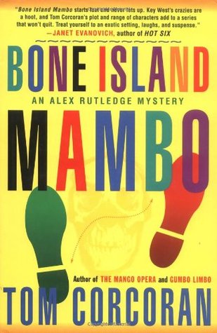 Bone Island Mambo (Serie de Alex Rutledge # 3)