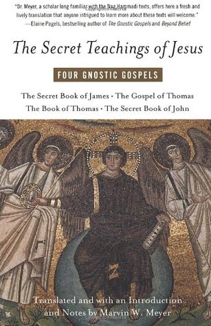 Las Enseñanzas Secretas de Jesús: Cuatro Evangelios Gnósticos