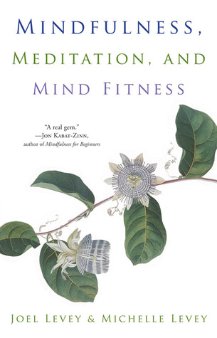 Mindfulness, meditación y aptitud de la mente