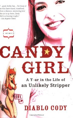 Candy Girl: Un año en la vida de un improbable stripper