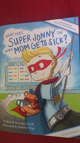 ¿Qué hace Super Jonny cuando mamá se enferma?