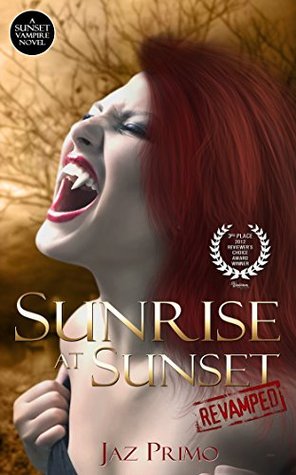 Salida del sol al atardecer: Revamped (Sunset Vampire # 1)