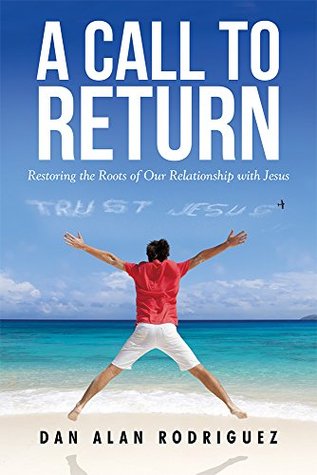 Restauración de las raíces de nuestra relación con Jesús