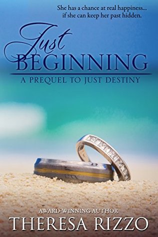 Just Beginning: Una precuela para Just Destiny